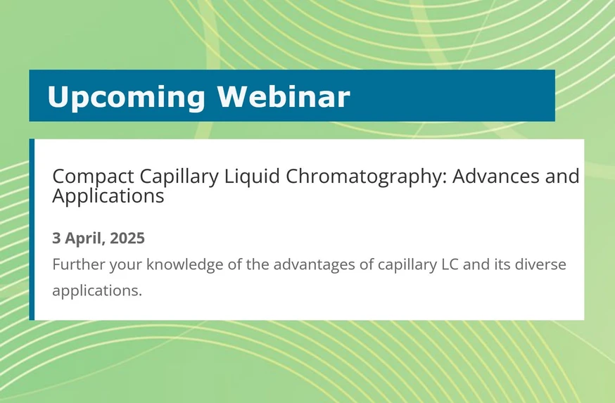 Separation Science: Compact Capillary Liquid Chromatography: Advances and Applications