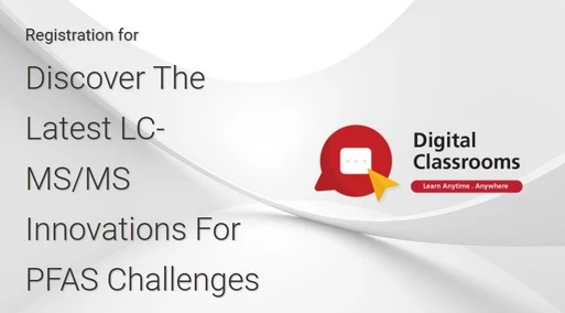 Discover The Latest LC-MS/MS Innovations For PFAS Challenges