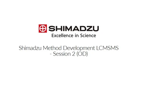 Shimadzu Method Development LC-MS(MS) - Session 2