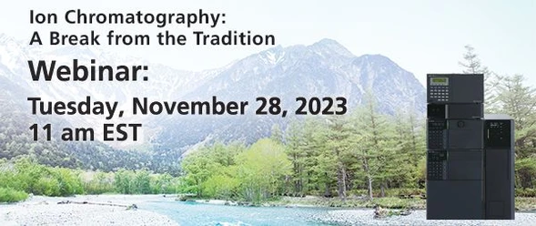 Ion Chromatography: A Break From the Tradition