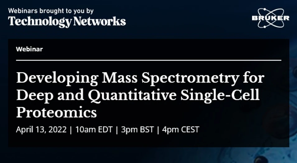 Technology Networks: Developing Mass Spectrometry for Deep and Quantitative Single-Cell Proteomics