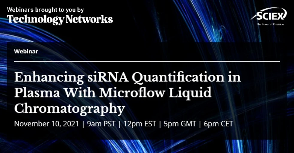 Enhancing siRNA Quantification in Plasma With Microflow Liquid Chromatography