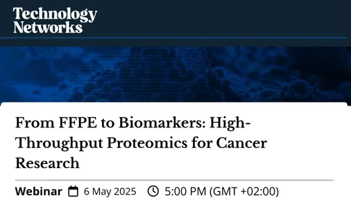 From FFPE to Biomarkers: High-Throughput Proteomics for Cancer Research
