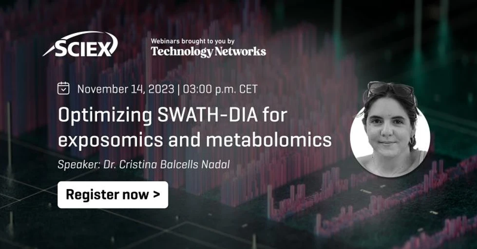 Technology Networks: Optimizing SWATH-DIA for Exposomics and Metabolomics