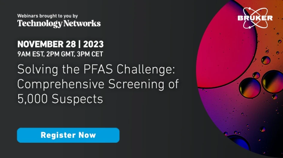Technology Networks: Solving the PFAS Challenge: Comprehensive Screening of 5,000 Suspects