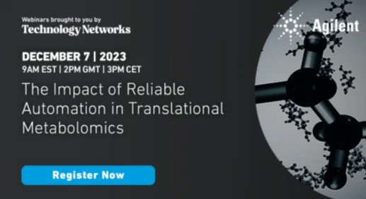 The Impact of Reliable Automation in Translational Metabolomics