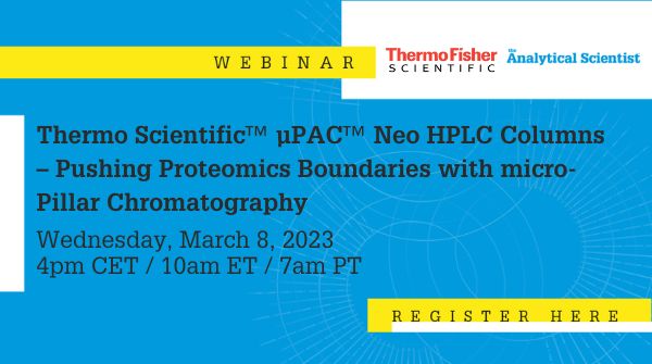 The Analytical Scientist: Thermo Scientific™ µPAC™ Neo HPLC Columns – Pushing Proteomics Boundaries with micro-Pillar Chromatography