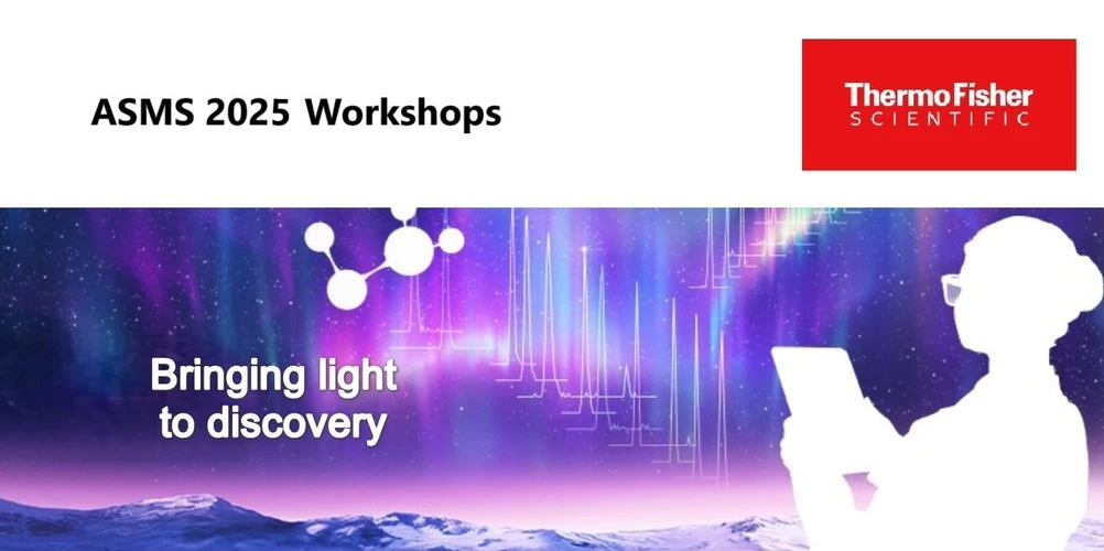 Thermo Fisher Scientific: ASMS 2025 Workshops
