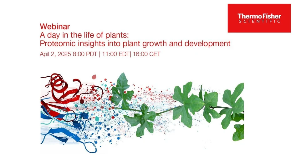 Thermo Scientific: A day in the life of plants: Proteomic insights into plant growth and development