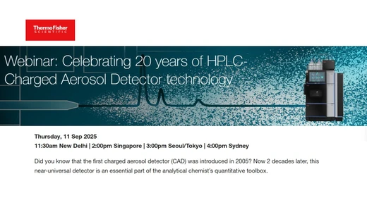 Celebrating 20 years of HPLC-Charged Aerosol Detector technology