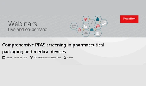 Comprehensive PFAS screening in pharmaceutical packaging and medical devices