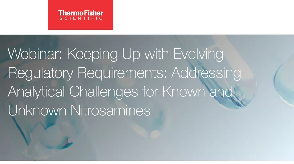 Thermo Fisher Scientific: Keeping Up with Evolving Regulatory Requirements: Addressing Analytical Challenges for Known and Unknown Nitrosamines