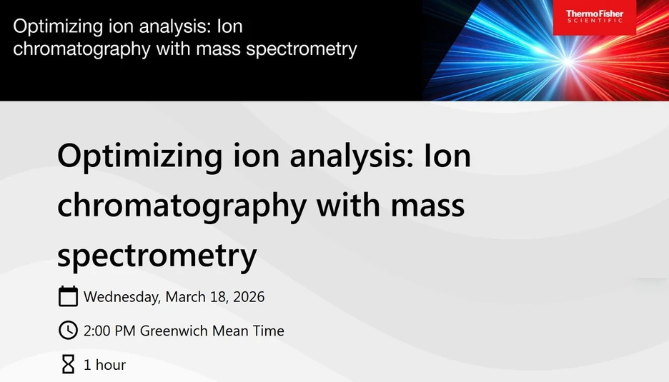Thermo Fisher Scientific: Optimizing ion analysis: Ion chromatography with mass spectrometry