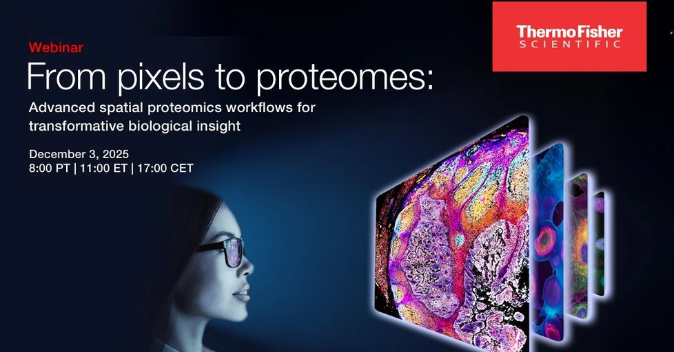 Thermo Fisher Scientific: From pixels to proteomes: Advanced spatial proteomics workflows for transformative biological insights