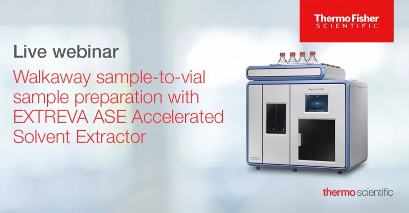 Thermo Scientific: Walkaway sample-to-vial sample preparation with the EXTREVA ASE system