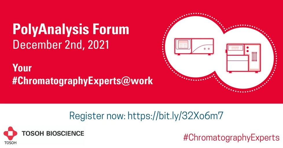 Tosoh Bioscience: PolyAnalysis Forum - New Polymers with Complex Architectures 
