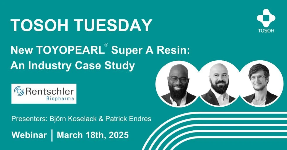 Tosoh Bioscience: Tosoh Tuesday - New TOYOPEARL Super A Resin: An Industrial Case Study