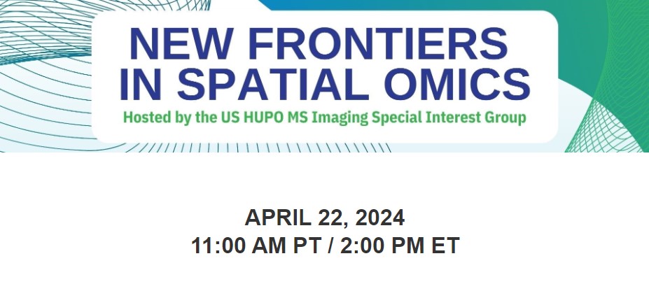 US HUPO: New Frontiers in Spatial Omics