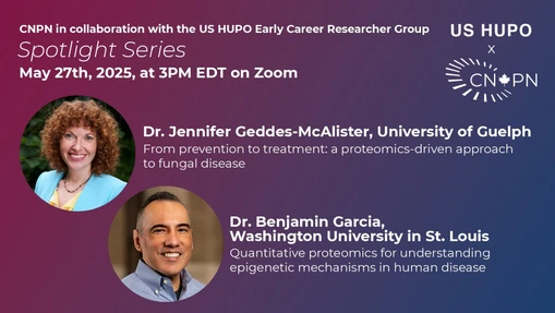 US HUPO-CNPN Proteomics Spotlight