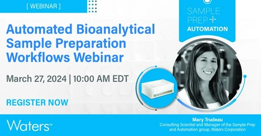 Automated Bioanalytical Sample Preparation Workflows: A Case Study of the Accurate and Robust Quantitation of Apixaban from Plasma
