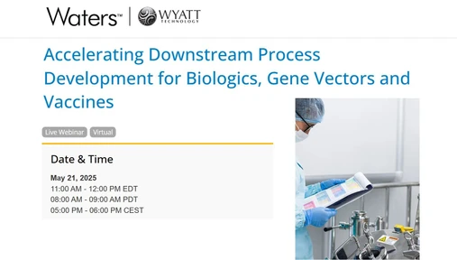 Accelerating Downstream Process Development for Biologics, Gene Vectors and Vaccines