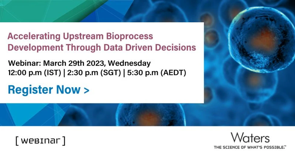 Waters Corporation: Accelerating Upstream Bioprocess Development Through Data Driven Decisions