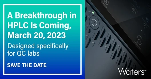 Change is coming in HPLC: A Waters virtual launch event