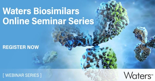 Robust Multi-Level LC-MS Workflows for Biosimilar Comparability Assessment