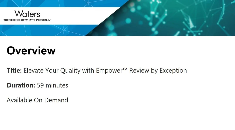 Waters Corporation: Elevate Your Quality with Empower™ Review by Exception