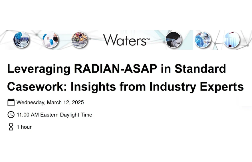 Waters Corporation: Leveraging RADIAN-ASAP in Standard Casework: Insights from Industry Experts