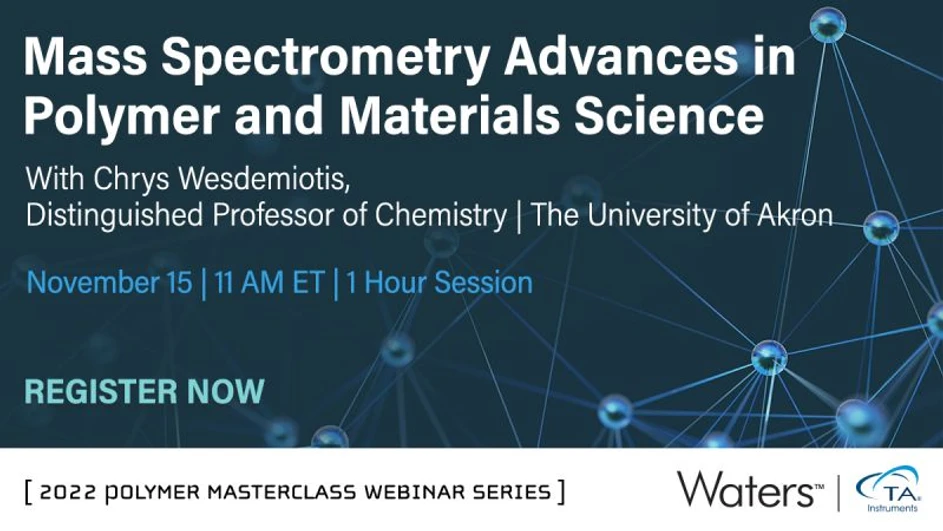 Waters Corporation: Mass Spectrometry Advances in Polymer and Materials Science