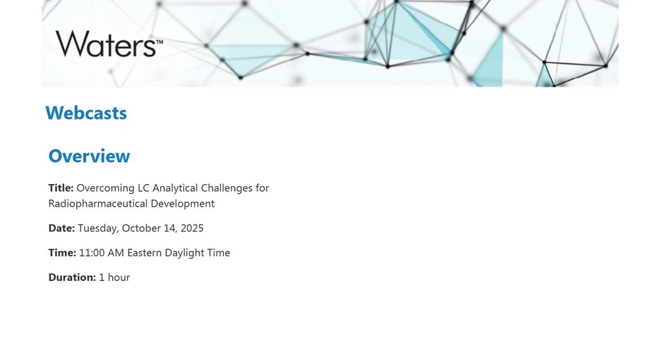 Waters Corporation: Overcoming LC Analytical Challenges for Radiopharmaceutical Development