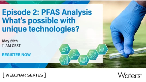 PFAS Analysis - What's possible with unique technologies?