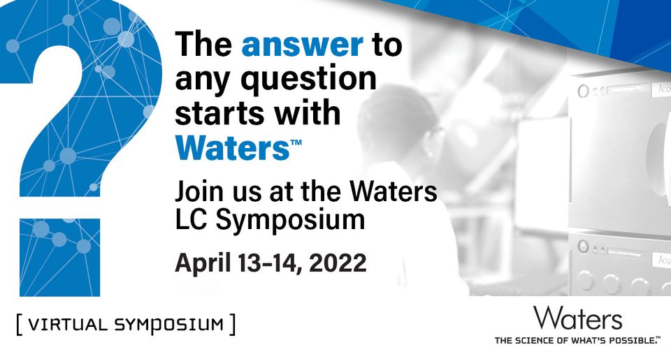 Waters Corporation: Waters LC Symposium 2022