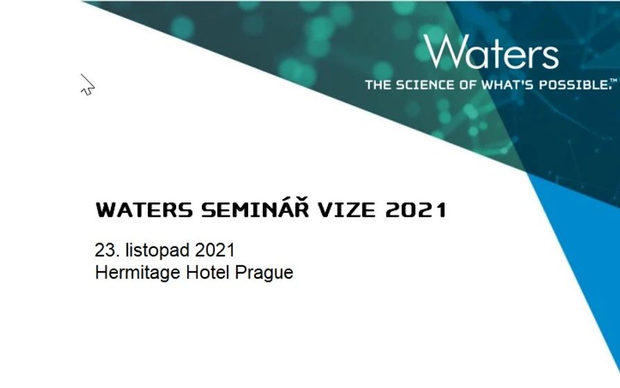 Waters: Seminář Waters VIZE 2021 - Registrace spuštěna