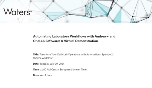 Transform Your Daily Lab Operations with Automation - Episode 2: Pharma workflows
