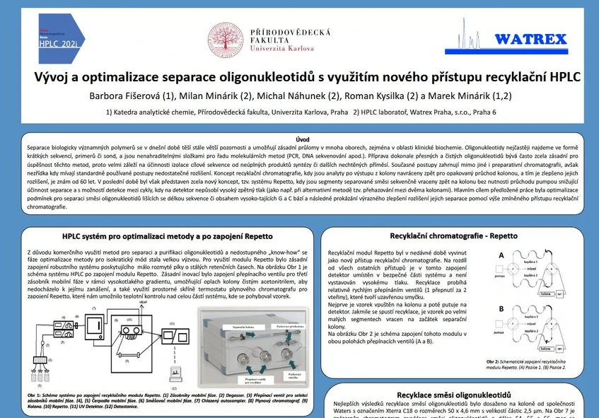 <p>Watrex Praha: Vývoj a optimalizace separace oligonukleotidů s využitím nového přístupu recyklační HPLC</p>