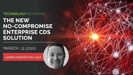 The New No-compromise Enterprise CDS Solution