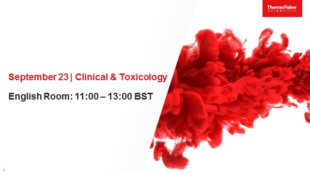 Thermo Scientific: LC-MS User Meeting 2020 - Clinical Toxicology - English Morning Session